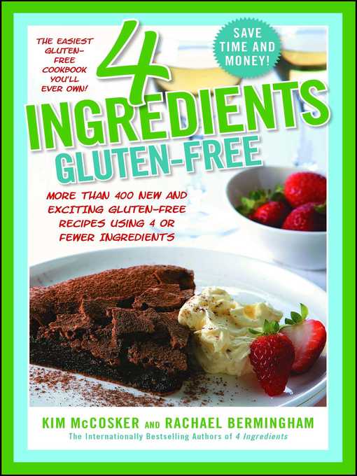 Title details for 4 Ingredients Gluten-Free by Kim McCosker - Available